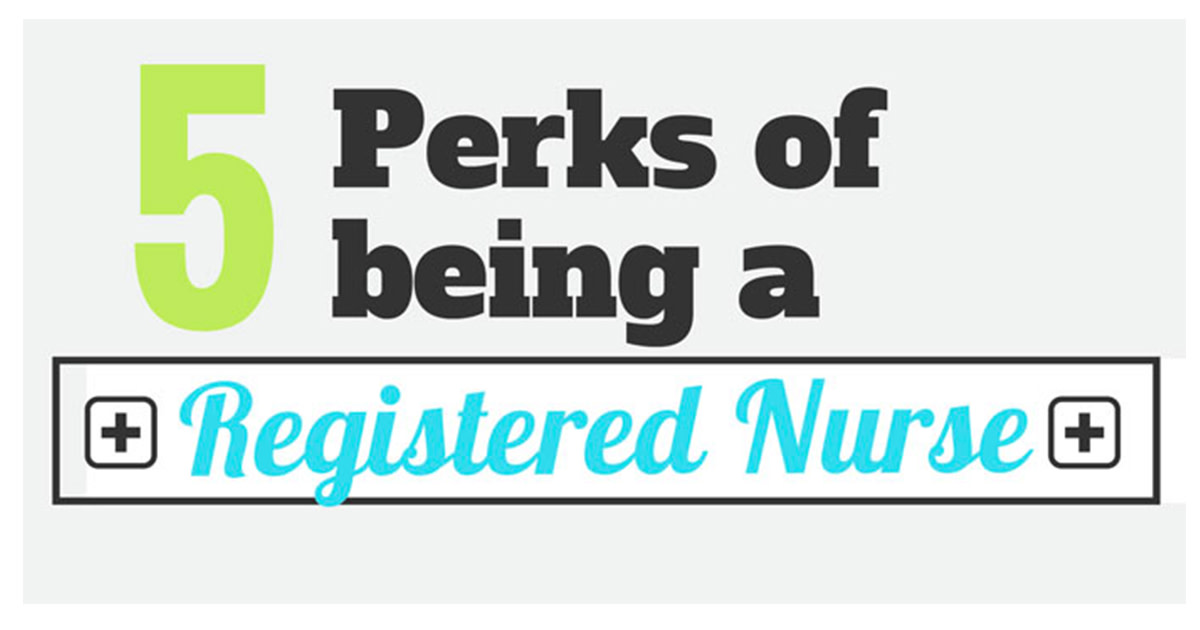 Perks of being a nurse