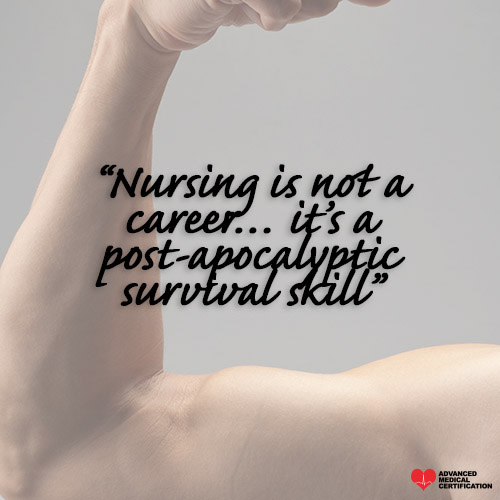 funny nurse quote survival