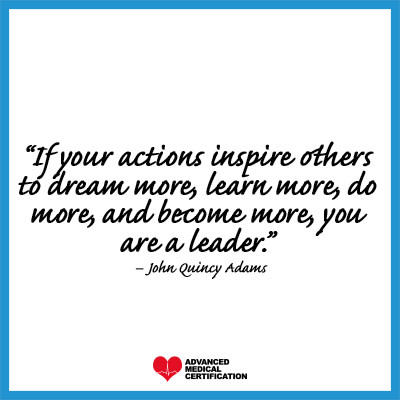 quotes to inspire you to be a leading nurse John Quincy Adams
