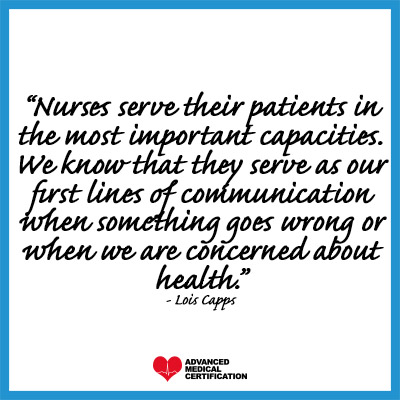 quotes to inspire you to be a leading nurse Lois Capps