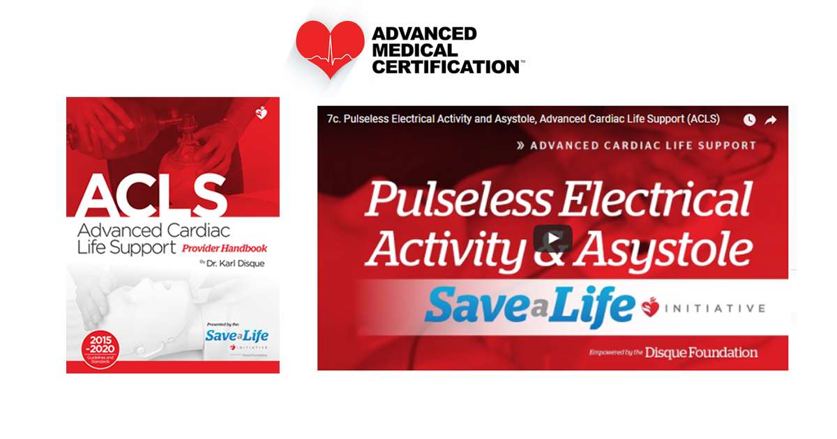 Pulseless Electrical Activity & Asystole - ACLS Online Handbook